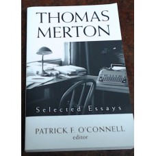 Thomas Merton Selected Essays